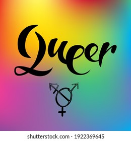 Hand drawn text queer persona lettering style on rainbow multicolored background 