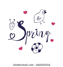 Hand drawn text spring with little hearts and flowers and bird. Vector illustration. Doodle.