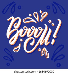 Hand drawn text. This is an exclamation word Booоm! Blue background, white letters.
