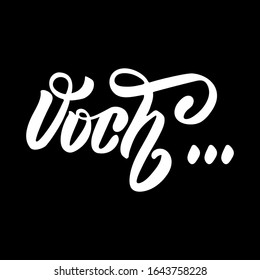 Hand drawn text. This is an exclamation word Ooch. Black background white letters.