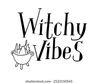 Hand drawn text Witchy Vibes for Halloween holiday. Greeting card templates for autumn holiday banner, postcard, greeting card. Black vector lettering with doodle cauldron isolated on white background