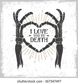 Hand drawn textured romantic poster with skeleton hands forming a heart vector illustration on the white background.