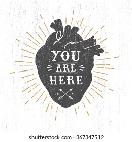 Hand drawn textured romantic poster with black human heart and inspiring lettering vector illustrations on the white background.
