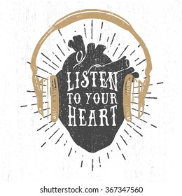 Hand drawn textured romantic poster with black human heart, headphones, and inspiring lettering vector illustrations on the white background.