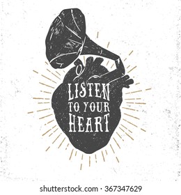 Hand drawn textured romantic poster with human heart and gramophone horn, and inspiring lettering vector illustrations on white background.