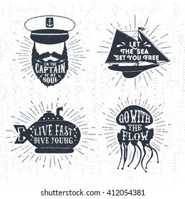 Hand drawn textured vintage badges set with captain face, yacht, submarine, jellyfish, and inspirational lettering.