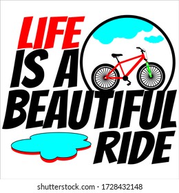 Hand drawn textured vintage label with bicycle vector illustration and inspirational lettering. Life is a beautiful ride.