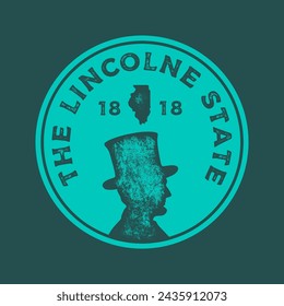 Hand drawn textured vintage label, retro badge with Illinois, USA vector illustration and "The Lincoln State" inspirational lettering.