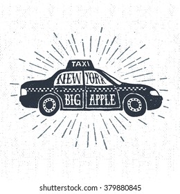 Hand drawn textured vintage label, retro badge with taxi vector illustration and "New York. Big apple." lettering.