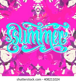 Hand drawn textured word Summer over bright pink artistic paint splashes. Vector lettering, hand typography.