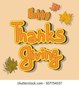 Hand drawn Thanksgiving card. Maple leaves, trees, branches and lettering.