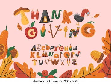 Hand drawn Thanksgiving happy alphabet with autumn leaves, turkey, pies, pumpkins. Abstract festive and cartoon letter set. Traditional funny vector font