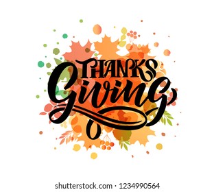 Hand drawn Thanksgiving typography poster. Celebration quote "Happy Thanksgiving" on textured background for postcard, Thanksgiving icon, logo or badge. Thanksgiving vector vintage style calligraphy