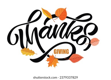 Hand drawn Thanksgiving typography poster. Celebration quote Happy Thanksgiving on textured background for postcard, Thanksgiving icon, logo or badge. Thanksgiving vector vintage style calligraphy