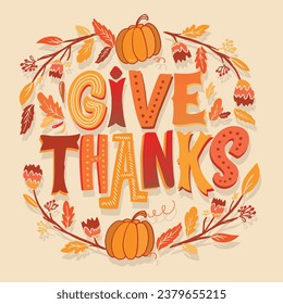Hand drawn Thanksgiving typography poster. Celebration quote Happy Thanksgiving on textured background for postcard, Thanksgiving icon, logo or badge. Thanksgiving vector vintage style calligraphy