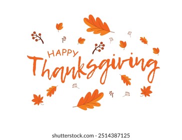 Hand drawn Thanksgiving typography poster. Celebration quote "Happy Thanksgiving"