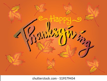 Hand drawn Thanksgiving typography poster. Celebration quote "Happy Thanksgiving"