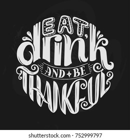 Hand drawn Thanksgiving typography poster. Celebration lettering quote. Vector illustration