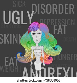 Hand drawn thin sad girl ill from anorexia and eating disorder. Beautiful bright rainbow wave curly doodle hair line. Words Anorexia, bulimia, psychiatry, ugly, skinny, fat, eat, weight, depression