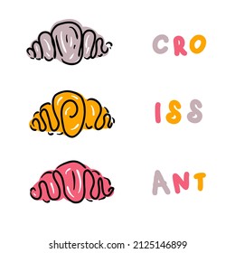 Hand drawn three croissants and text. Perfect for T-shirt, poster and print. Doodle vector illustration for decor and design.


