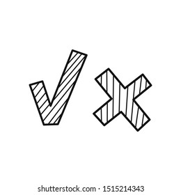 Hand drawn tick and cross isolated on a white. Vector illustration.