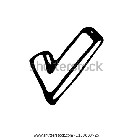 Hand Drawn tick doodle. Sketch style icon. Decoration element. Isolated on white background. Flat design. Vector illustration.