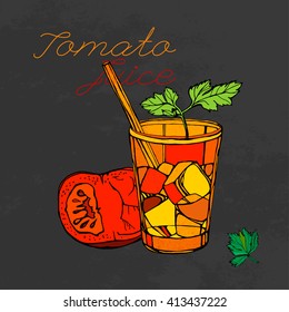 Hand drawn tomato juice image  in artistic style. Vector illustration on a textured dark gray background. Tomatoes, Ice and parsley in a glass in red, orange, black and green colors.