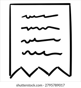 Hand drawn a torn bill paper document with abstract text lines. Simple sketch of a note or receipt