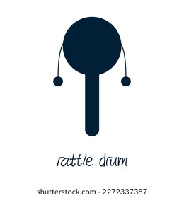 Hand drawn toy musical instruments for kids. Flat vector rattle drum silhouette illustration. Clipart isolated on white background