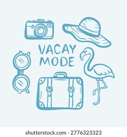 Hand drawn travel doodle mini set with suitcase, camera, sunglasses, hat and flamingo. Summer vacation illustration in minimal outline style with vacay mode lettering.