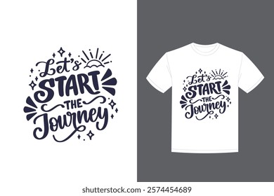 hand drawn travel quote lettering t shirt design