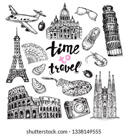 Hand drawn travel set. Spain, Italy, Paris and the inscription time to travel