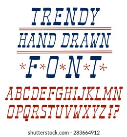 Hand drawn trendy italic vector ABC letters.Nice font for your design.