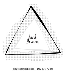 Hand Drawn Triangle Frame Isolated on White Background. Vector Geometric Doodle Sketch Illustration made of Simple Brush Strokes with Pop Art Elements