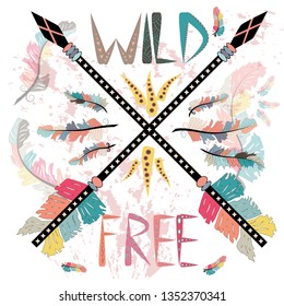Hand drawn tribal label with crossed arrows illustration and wild, free inspirational lettering.