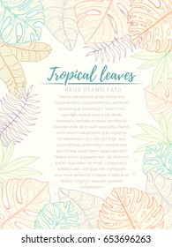 Hand drawn tropical palm leaves card. Summer vector illustration of areca palm, banana leaves, monstera, fan palm can be used as invitation, postcard, menu, flyer banner or website decoration.