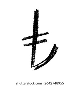 Hand drawn turkish lira currency symbol. Brush stroke doodle. Single element for design