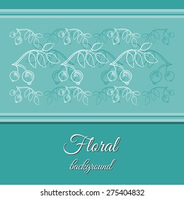 Hand drawn turquoise ornamental background made from branches with berries. Vector illustration. 10 EPS