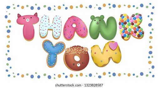 Hand drawn type that says Thank you in the shape of delicious and colorful cookies on a flyer, brochure, poster template layout.