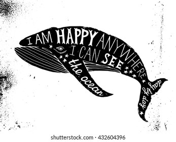 Hand drawn typographical poster with whale 