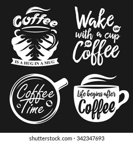 Hand drawn typography coffee posters set. Greeting cards or print invitations with coffee ware and quotes. Vector vintage illustration.