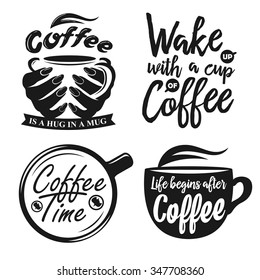 Hand drawn typography coffee posters set. Greeting cards or print invitations with coffee ware and quotes. Vector vintage illustration.