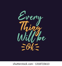 Hand drawn typography lettering design quote