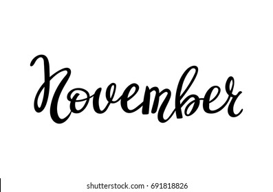 Hand drawn typography lettering November isolated on the white background. Fun brush ink inscription for photo overlays, greeting and invitation card or t-shirt print design.