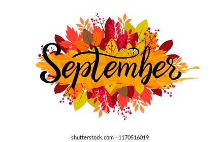 Hand drawn typography lettering phrase September. Ink brush lettering for autumn invitation card. Month September for calendar. Handwritten phrase for banner, poster, flyer, greeting card, calendar.