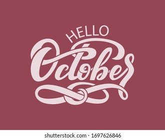 Adiós de letras de tipografía dibujada a mano, octubre. aislado en el fondo marrón. Caligrafía divertida para el saludo tipográfico y la tarjeta de invitación o diseño de impresión en pantalones.
