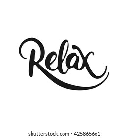 Hand drawn typography lettering phrase Relax isolated on the white background. Fun calligraphy for greeting and invitation card or t-shirt print design.