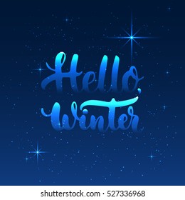 Hand drawn typography lettering phrase Hello, Winter isolated on the white background. Fun brush ink calligraphy inscription for holiday greeting invitation card or print design