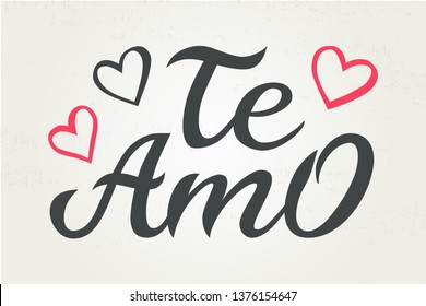 Hand drawn typography lettering Te amo. Te amo - I love you in Spanish, romantic decorative lettering. Vector Valentine's day card, poster, t-shirt print background.