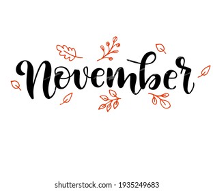 Hand drawn typography lettering, template, icon, badge, November word, isolated on the white background. Modern calligraphy style. Brush pen.